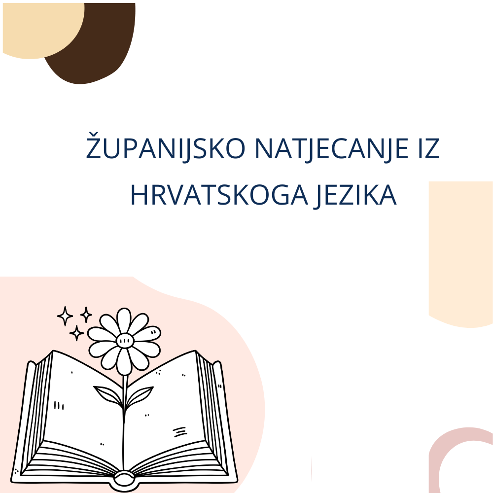 ŽUPANIJSKO NATJECANJE IZ HRVATSKOGA JEZIKA